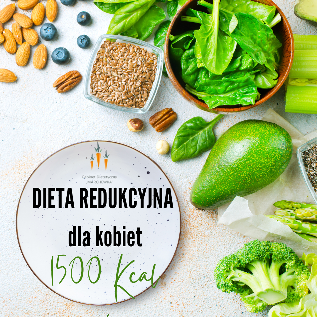 Dieta redukcyjna dla kobiet 1500