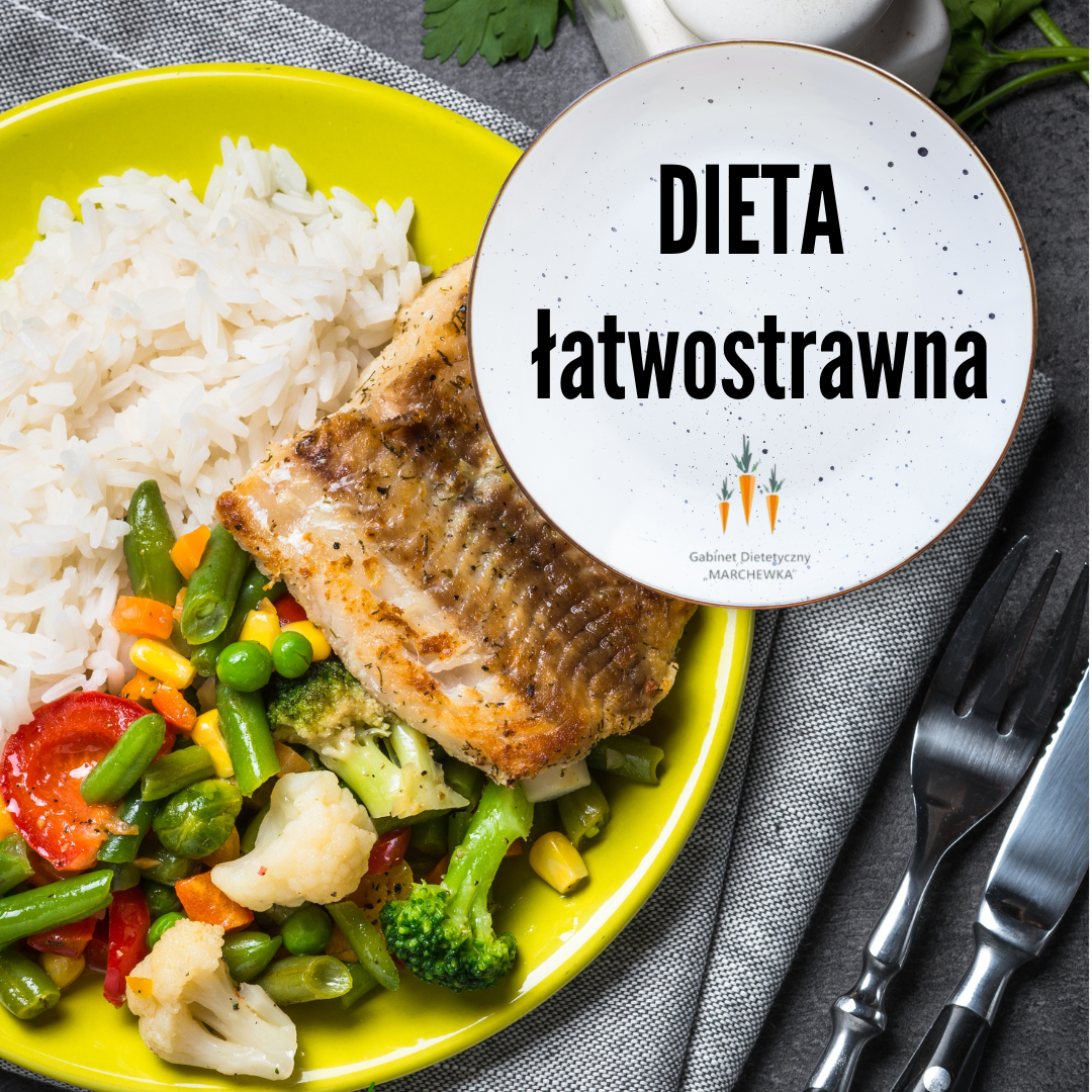 Dieta łatwostrawna