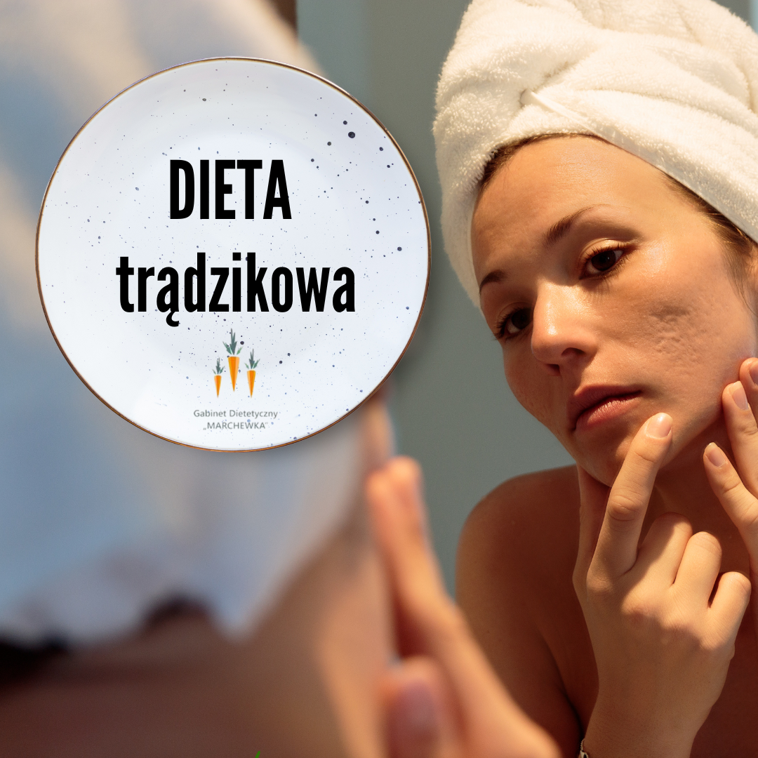 Dieta trądzikowa