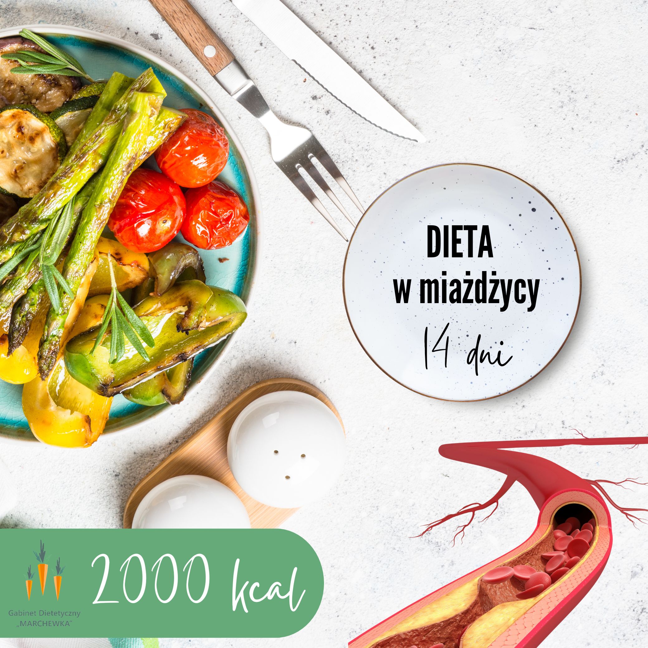 Dieta w miażdżycy 14 dni