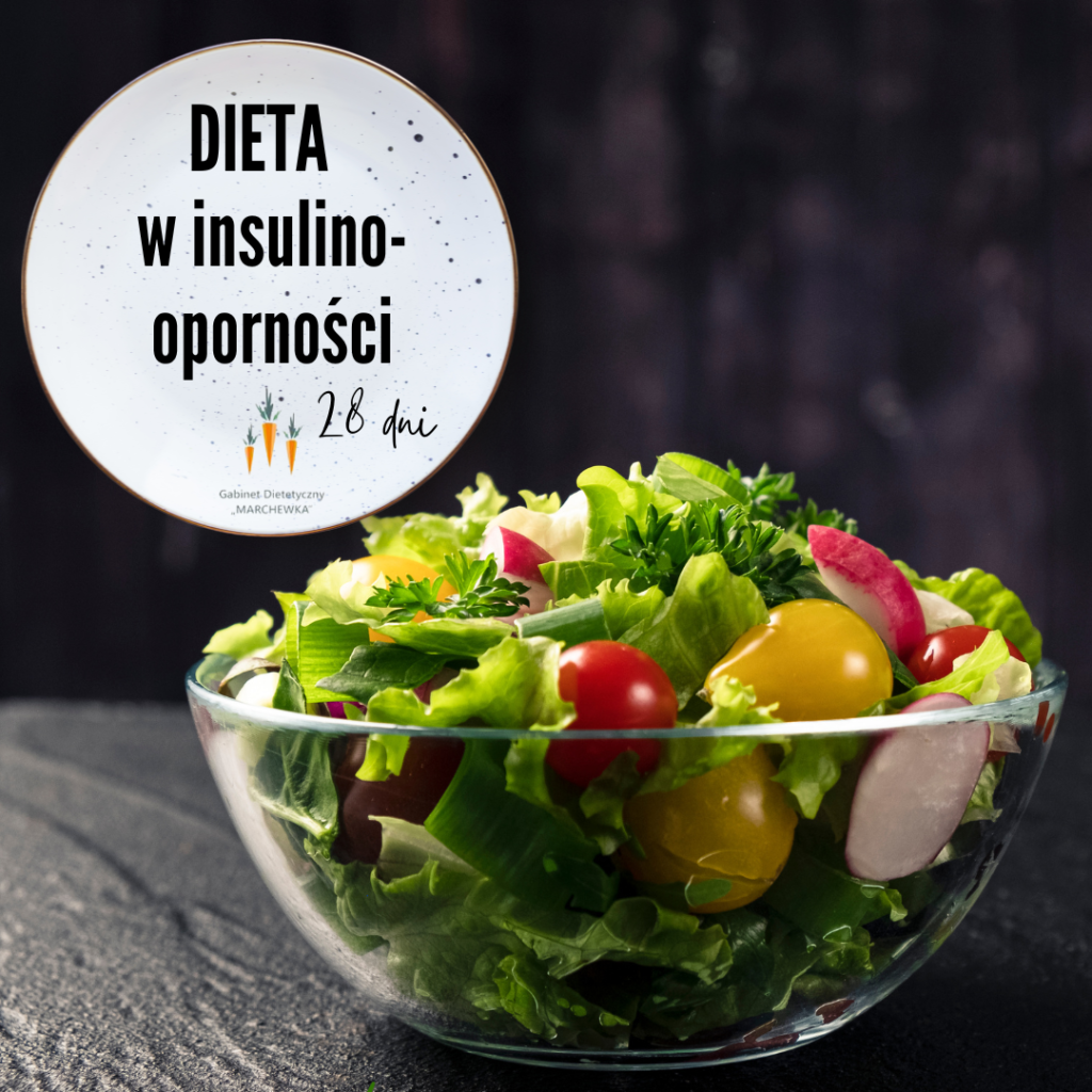 Dieta w insulinooporności